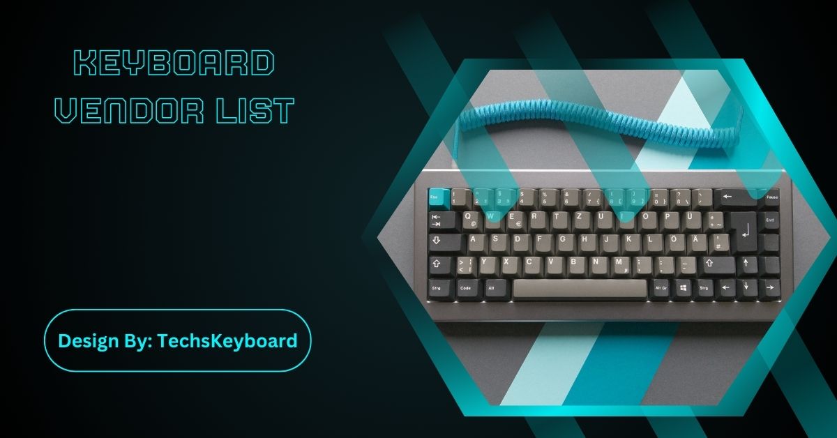 Keyboard Vendor List