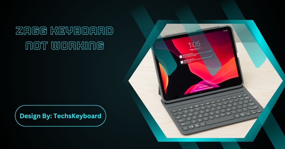 Zagg Keyboard Not Working