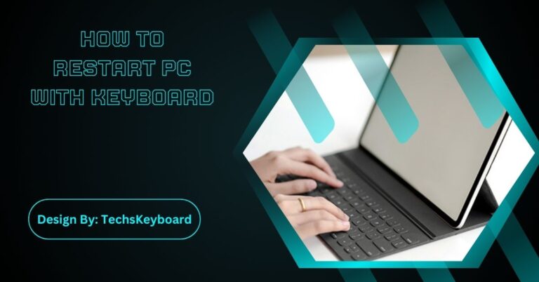 How To Restart PC With Keyboard