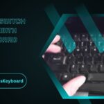 How To Switch Tabs With Keyboard