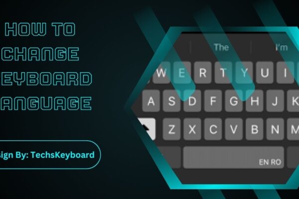 How to Change Keyboard Language