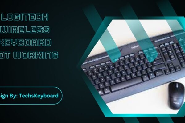 Logitech Wireless Keyboard Not Working