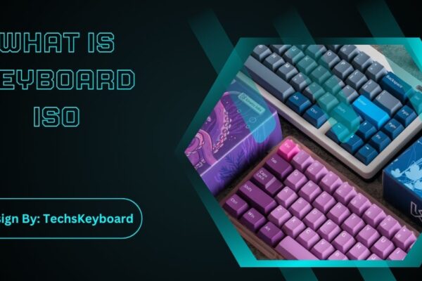 What Is Keyboard ISO