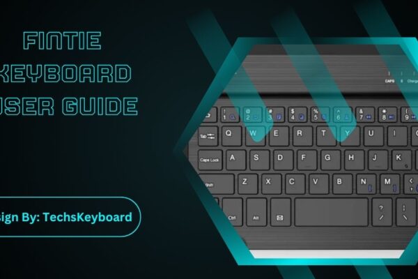 Fintie Keyboard User Guide