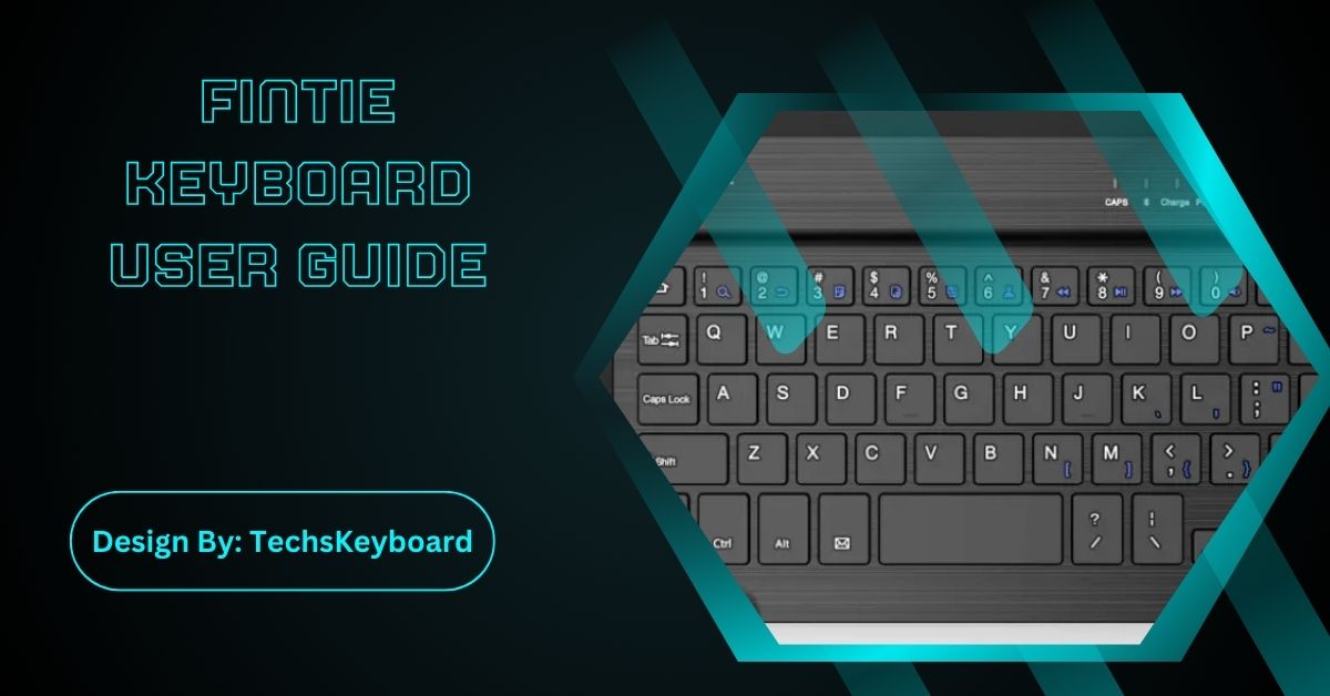 Fintie Keyboard User Guide