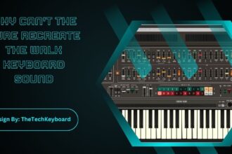 Why Can't The Cure Recreate The Walk Keyboard Sound