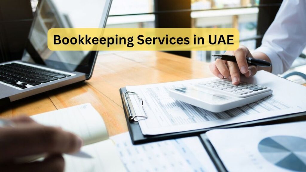 Bookkeeping Services in UAE