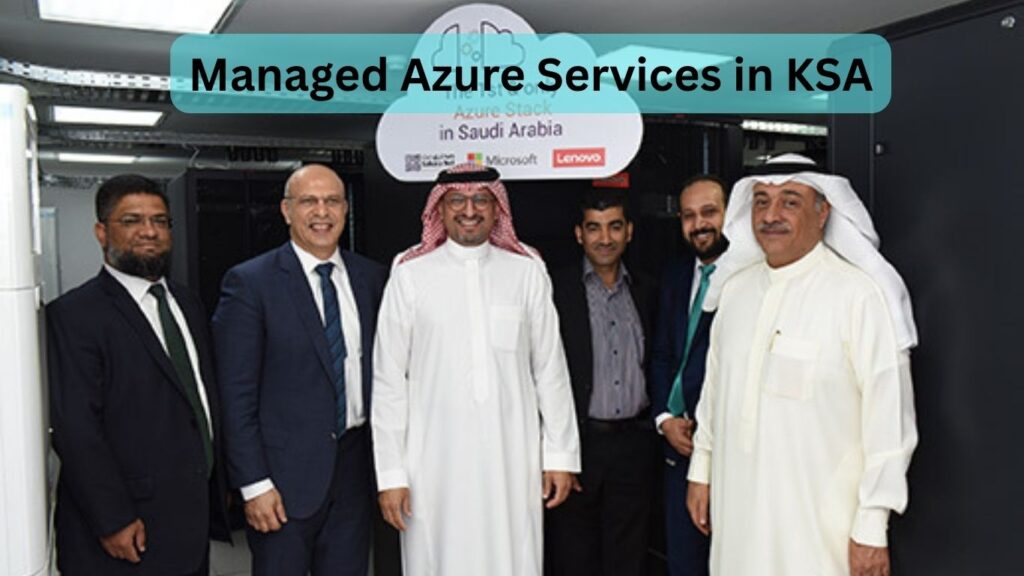 Managed Azure Services in KSA