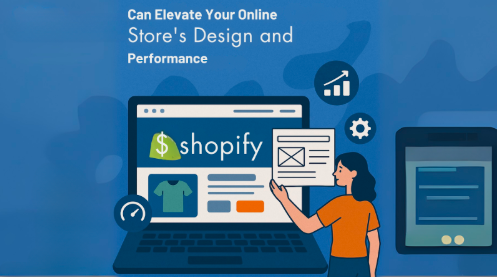 How Custom Shopify Development Services Can Elevate Your Online Store’s Design and Performance