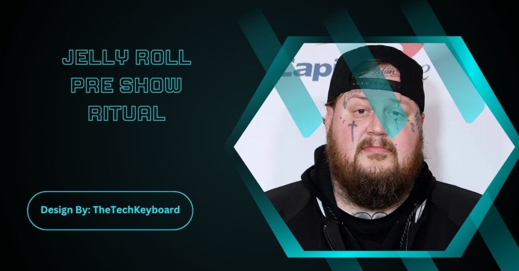Jelly Roll Pre Show Ritual