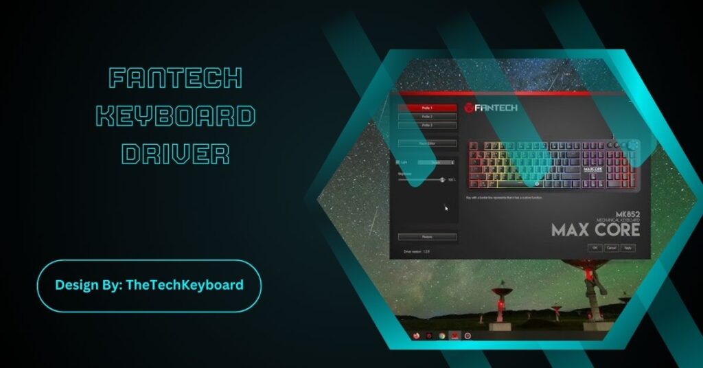 Fantech Keyboard Driver