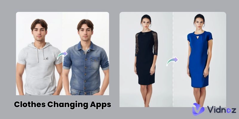 Easy Steps to Change Clothes in Your Videos Using Vidnoz AI Tools