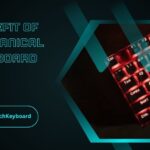 Benefit Of Mechanical Keyboard